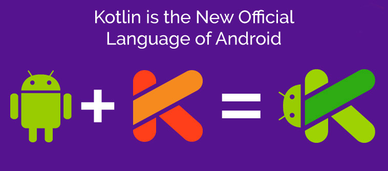 Kotlin The Official Language of Android