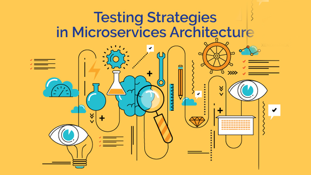 Microservices Testing, Automation and Continuous Testing Strategy